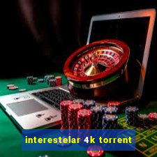 interestelar 4k torrent